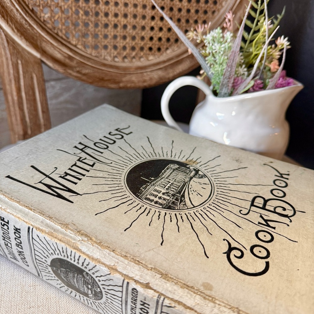 Antique White House Cookbook - 1913